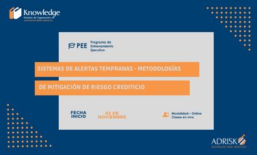 Sistemas de Alertas Tempranas – Metodologías de Mitigación de Riesgo Crediticio